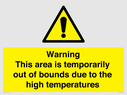warning-this-area-is-temporarily-out-of-bounds-due-to-the-high-temperatures~